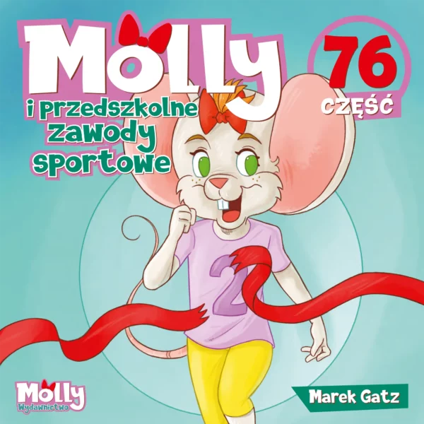 Myszka Molly i przedszkolne zawody sportowe - część 76